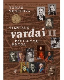 Vilniaus vardai II. Papildymų knyga